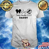 Family Vacation 2021 Daddy Mickey Mouse And T Rex Shirt