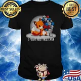 Fox I might need these later shirt