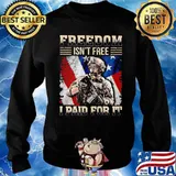 Freedom Isn't Free I Paid For It Veretan American Flag Shirt Sweater