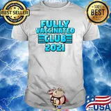 Fully Vaccinated 2021 Club Shirt