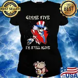 Gimme Five I’m Still Alive Skull Uncle Sam Shirt Ladies tee