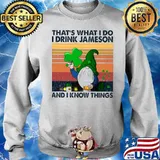 Gnome Thats What I Do I Drink Jameson And I Know Thing Vintage Sweater