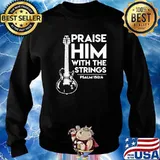GUITAR PRAISE HIM WITH THE STRINGS PSALM SHIRT Sweater