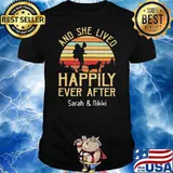 HAPPY AND SHE LIVED HAPPILY EVER AFTER SARAH AND NIKKI VINTAGE SUNSET SHIRT