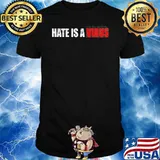 Hate Is Virus Social Distancing Shirt