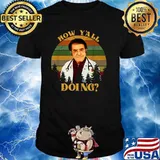How Y'all Doing Dr Younan Nowzaradan Vintage Shirt