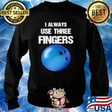I Always Use Three Fingers Bowling Funny Sweater