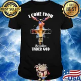 I Come From THe Nation Under God Jesus Lion Eagle American Flag Shirt