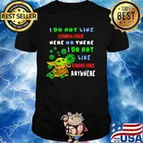 I Do Not Like Corona Virus Here Or There I Do Not Like Corona Virus Anywhere Baby Yoda Shirt