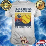 I Like Dogs And Softball And Maybe 3 People Vintage Shirt