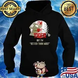 I’m not tiger but I’m better than most Hoodie