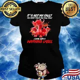 It’s Not My Fault You Didn’t Read The Fine Print I Came With A Warning Label Dragon Fire Shirt Ladies tee