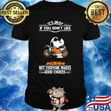 It’s Okay If You Don’t Like Ktm Motorcycle Not Everyone Makes Good Choice Snoopy Shirt