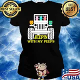 Jeepin With My Peeps Ladies tee