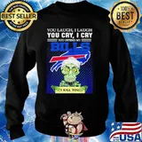 Jeff Dunham you laugh I laugh you offend my Buffalo Bills I kill you Sweater