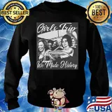 Kamala Harris Girls Trip We Made History Sweater