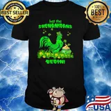 Let The Shenanigans Begin Chicken Patrick Day shirt