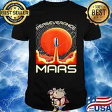 Mars 2020 Rover Perseverance Nasa shirt