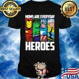 Marvel Mother’s Day Mom Are Everyday Heroes shirt