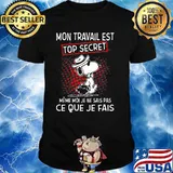 Mon Travail Est Top Secret Ce Que Je Fais Snoopy Shirt