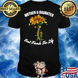 Mother And Daughter Sunflower Best Friends For Life shirt