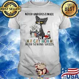 Never underestimate a cat mom with sewing skill shirt