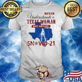 Never Underestimate A Texas Woman Who Survived Shirt