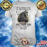 NICE NEVER UNDERESTIMATE A WOMAN WHO LOVES CATS AND WAS BORN IN MAY BUTTERFLIES SHIRT