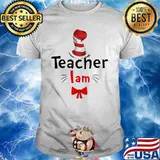 Official Teacher I Am Dr Seuss Shirt