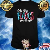 Oh The Places You’ll Go Tee Shirt
