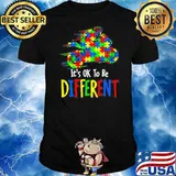 ORIGINAL IT IS OK TO BE DIFFERENT AUTISM AWARENESS SHIRT