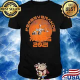 Perseverance Mars 2021 Rover Nasa shirt