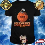 Perseverance Rover Landing Mars 2021 Shirt