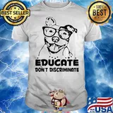 Pitbull Educate Don’t Discriminate shirt