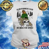 PREMIUM SLOTH AND TURTLE SLOW RUNNERS CLUB NO NEED FOR SPEED SHIRT Ladies tee