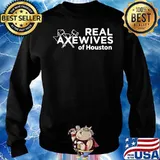 Real Axewives Of Houseton Sweater
