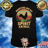 Roosters Are My Spirit Animal Chicken Vintage Shirt