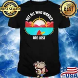 Rowing Not All Who Wander Are Lost Shirt