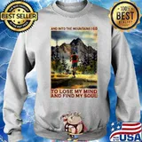 Running And Into The Mountain I Go Running To Lose My Mind And Find My Soul Poster Sweater