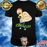 Single Life Morty Strong Shirt