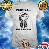 Snoopy people not a big fan shirt