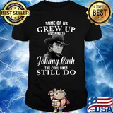 Some Of Us Grew Up Listening To Johnny Tee Cash Outlaw Music Shirt