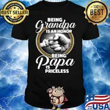 St Patrick’s Day Being Grandpa Is An Honor Being Papa Is Priceless shirt
