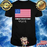 Stand Up For Betsy Ross Rush Limbaugh Flag Shirt