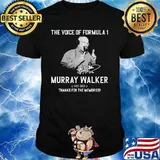 The Voice Of Formula One Murray Walker Thanks For The Memories Signature Shirt