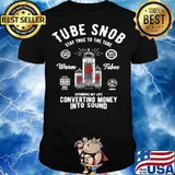 Vacuum Tube Guitar Bass Tube Amp Converting Money Into Sound Vintage shirt
