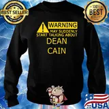 Warning may suddenly start talking about dean cain Sweater