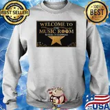 Welcome To The Music Room Where It Happens Sweater