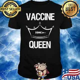 Womens Vaccine. Vaccine Queen Immunization Women’s Vaccinate Shirt