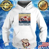 Wrestling It’s Cheaper Than Therapy Vintage Shirt Hoodie